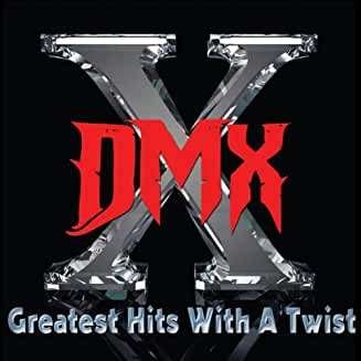 Cover for Dmx · Greatest Hits With A Twist (CD) [Deluxe edition] (2019)