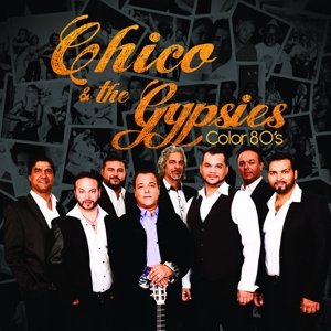 Cover for Chico &amp; the Gypsies · Color 80's (CD) (2016)