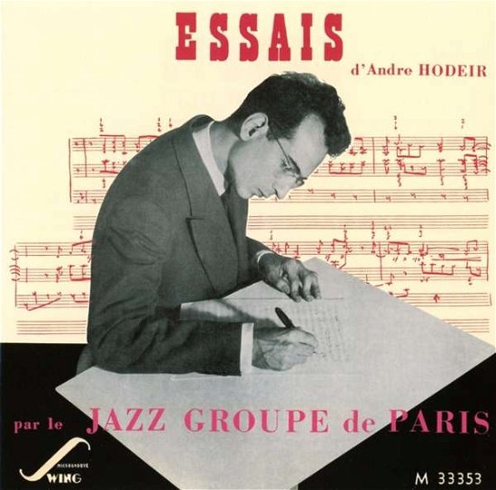 Essais Par Le Jazz Groupe De Paris - Andre Hodeir - Musik - JAZZ - 0889854081621 - 10. marts 2017