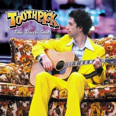 Cover for Toothpick · Time Travelin' Couch-Toothpick (CD) (2011)