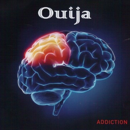 Cover for Ouija · Addiction (CD) (2016)