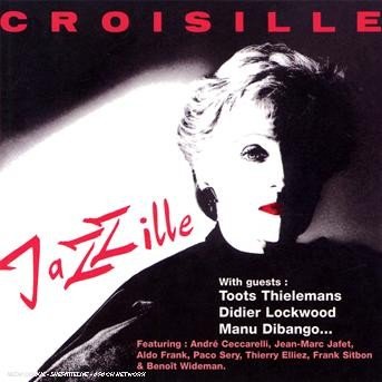 Cover for Nicole Croisille · Jazzille (CD) (2008)