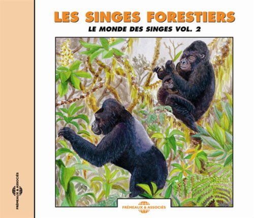 Cover for Sounds of Nature · Singes Forestiers: Le Monde Des Singes 2 (CD) (2007)