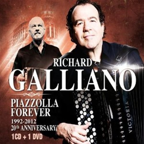 Cover for Galliano Richard · Piazzolla Forever 20Th Anniversary [cd+dvd) (CD) (2012)
