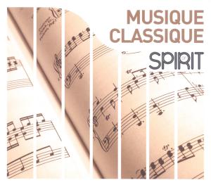 Cover for Spirit of Musique Classique (CD) (2011)