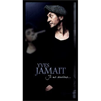 Cover for Yves Jamait · Je Me Souviens (CD) [Digipak] (2015)