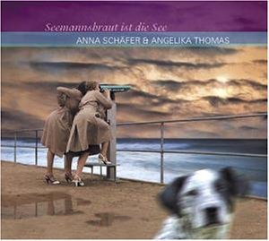 Cover for Angelika Thomas · Seemanns Braut Ist Die Se (CD) (2004)