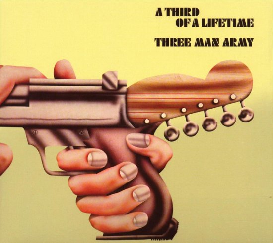 Cover for Three Man Army · A Third of a Lifetime (CD) [Digipak] (2007)