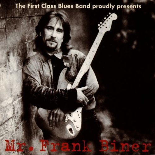 Proudly Presents Mr Biner - First Class Blues Band - Musik - ACOUSTIC MUSIC - 4013429110621 - 14. november 1994