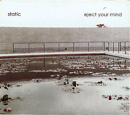 Static · Eject Your Mind (CD) (2002)