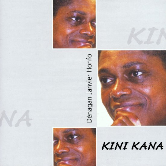 Cover for Denagan Janvier Honfo · Kini Kana (CD) (2002)