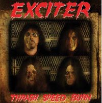 Cover for Exciter · Thrash Speed Burn Ltd (CD) [Digipak] (2008)