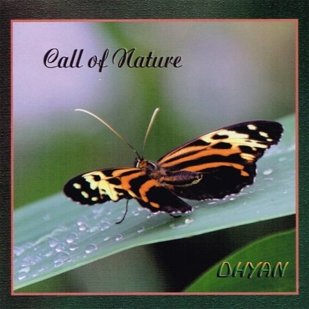Cover for Dhyan · Call Of Nature (CD) (2013)