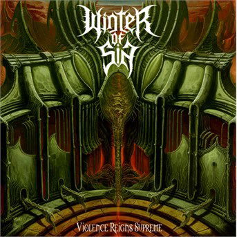 Cover for Winter of Sin · Violence Reigns Supreme (CD) (2014)