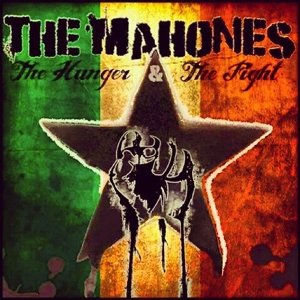 Cover for Mahones · Hunger &amp; the Fight (CD) [Digipak] (2014)
