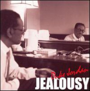 Jealousy - Duke Jordan - Musik - MAIJ - 4524135300621 - 18. Oktober 2000