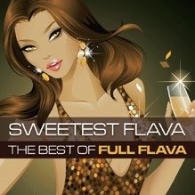 Cover for Full Flava · Sweetest Flava (CD) [Japan Import edition] (2022)