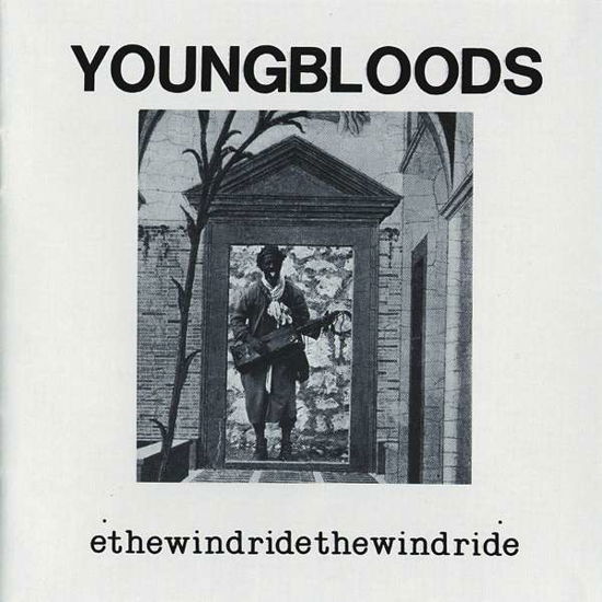 Ride the Wind - The Youngbloods - Musik - 1VIVID - 4540399018621 - 3. juni 2020
