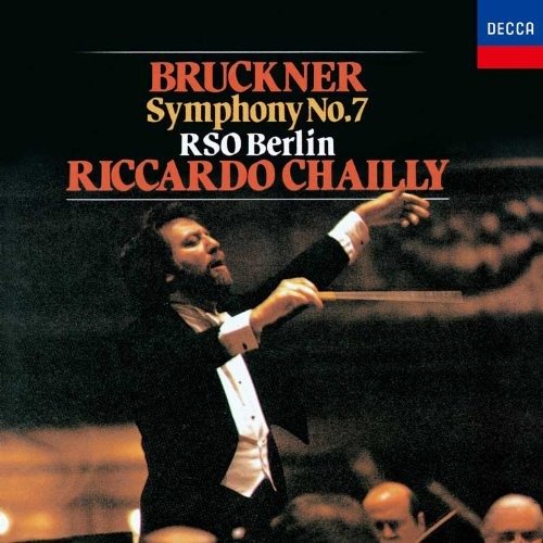 Bruckner:Symphony No.7 - Riccardo Chailly - Musik - UNIVERSAL - 4988005579621 - 21. oktober 2009