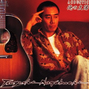 Cover for Tsuyoshi Nagabuchi · Accoustic Oreno Taiyo (CD) [Japan Import edition] (1999)