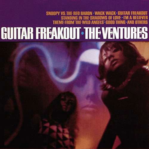 Guitar Freakout - Ventures - Muziek - UNIVERSAL - 4988031219621 - 2 juni 2017