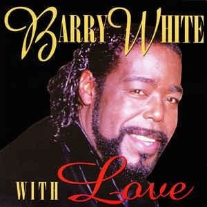 Cover for Barry White · With Love (CD) (2000)