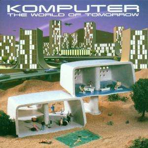 Cover for Komputer · World of Tomorrow (CD)