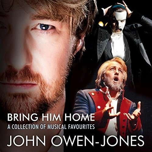 Cover for John Owen-jones · Bring Him Home: Collection of Musical Favourites (CD) (2017)