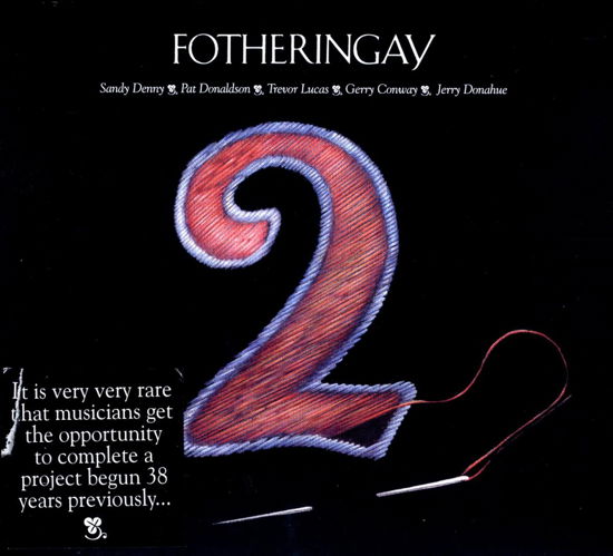 Fotheringay 2 - Fotheringay - Music - FLEDG'LING - 5020393306621 - October 17, 2008