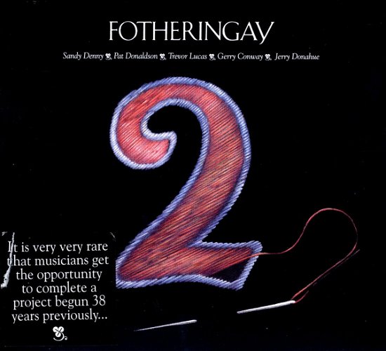 Cover for Fotheringay · Fotheringay 2 (CD) [Digipak] (2008)