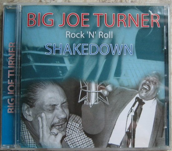 Cover for Big Joe Turner  · Rock 'N' Roll Shakedown (CD)