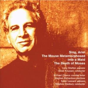 Cover for Lucy Shelton · Alexander Goehr: Sing, Ariel the Mouse (CD) (2003)