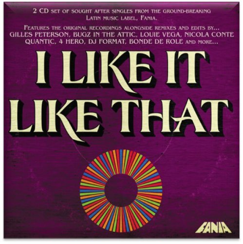 Fania · I Like It Like That (CD) [Remix edition] (2018)