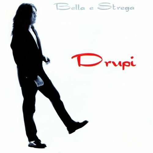 Cover for Drupi · Belle E Strega (CD)