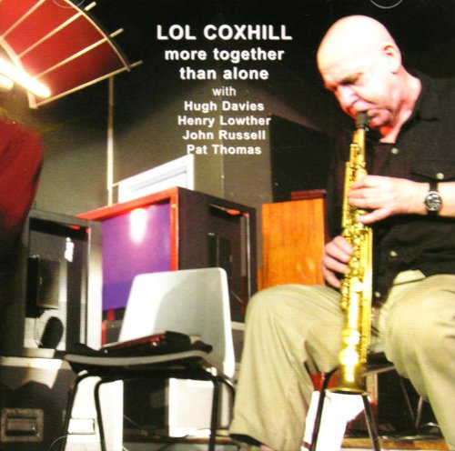 More Together Than Alone - Lol Coxhill - Musiikki - EMANEM - 5030243413621 - perjantai 4. lokakuuta 2013