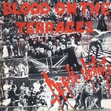 Cover for Angelic Upstarts · Blood on the Terraces + 7 (CD) (2000)