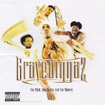 Cover for Gravediggaz · The PickThe Sickle And The Shovel (CD) (2018)