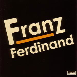 Cover for Franz Ferdinand · Franz Ferdinand - Franz Ferdinand (CD) (2010)