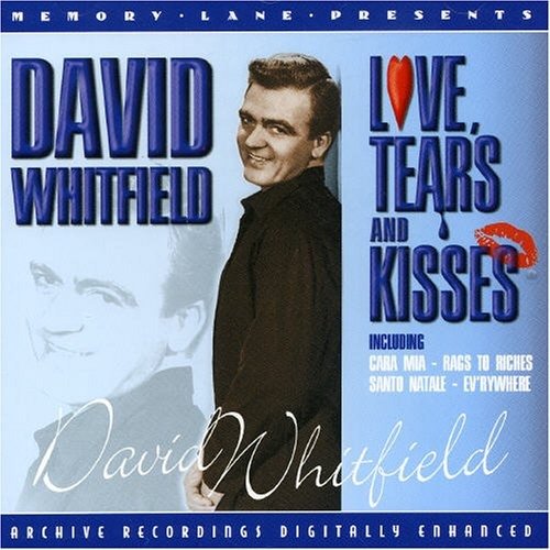 Cover for David Whitfield  · Love Tears &amp; Kisses (CD)