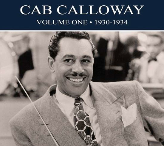 Volume One - 1930-1934 - Cab Calloway - Música - REEL TO REEL - 5036408199621 - 11 de mayo de 2018