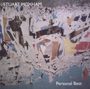 Personal Best - Stuart Moxham - Musique - WEATHERBOX - 5038622122621 - 31 mai 2010