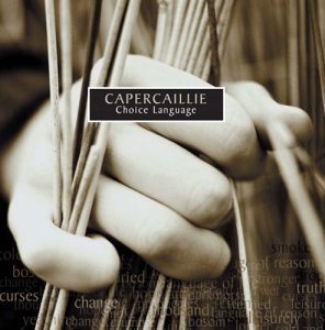 Cover for Capercaillie · Choice Language (CD) (2008)