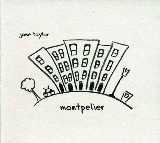 Cover for Jane Taylor · Montpelier (CD) (2006)