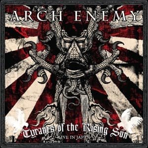Cover for Arch Enemy · Tyrants of the Rising Sun - Ja (CD) (2012)
