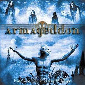 Cover for Armaageddon · Embrace the Mystery &amp; Three (CD) (2009)