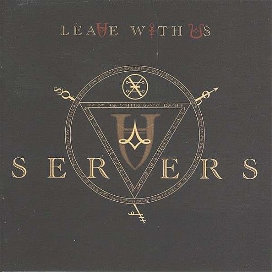 Cover for Servers · Leave With Us (CD) (2014)