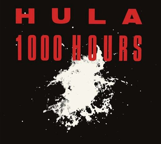 Cover for Hula · 1000 Hours (CD) (2021)