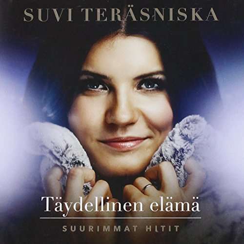 Taydellinen Elama : Suurimmat Hitit - Suvi Terasniska - Music - Imt - 5054196809621 - November 20, 2015