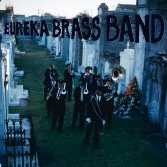 Cover for Eureka Brass Band · Dirges (VINYL)