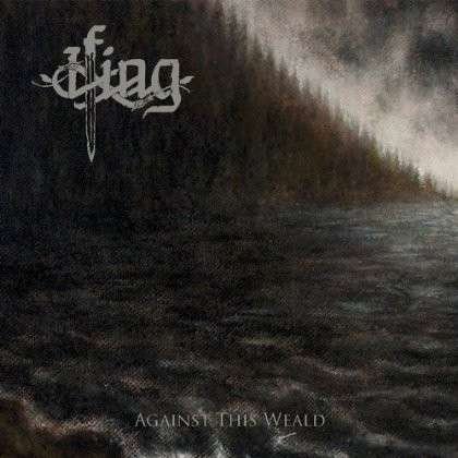Ifing · Against This Weald (CD) (2014)